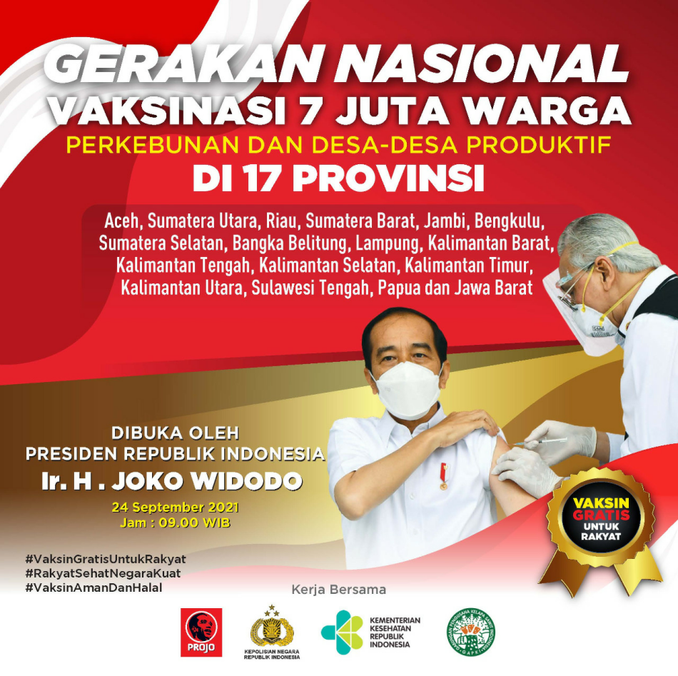 Percepatan Vaksinasi, PROJO Sasar 7 Juta Warga Sekitar Perkebunan dan Desa-Desa Produktif