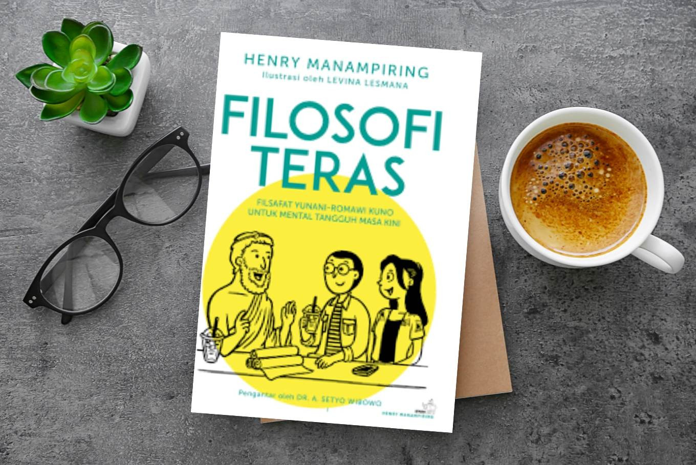 Filosofi Teras, salah satu buku untuk meningkatkan kealitas diri. (Foto: Campuspedia)