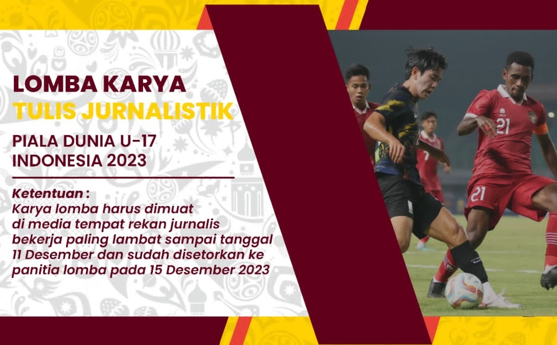 Lomba Karya Tulis Jurnalistik Piala Dunia U-17 2023. (Foto: Istimewa)