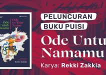Rekki Zakkia Meluncurkan Ode untuk Namamu, Puisi tentang Cinta dan Perlawanan